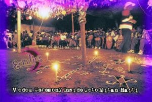 Inside the Poto Mitan at an authentic Vodou Ritual and Ceremony in Haiti with the Mambos and Hougans at Erzulie's Voodoo of New Orleans.